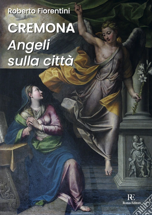 Cremona. Angeli sulla città