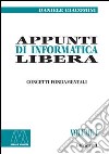 Appunti di informatica libera libro