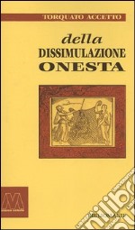 Della dissimulazione onesta libro