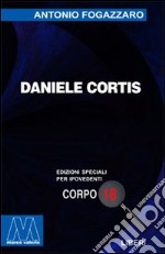 Daniele Cortis. Ediz. per ipovedenti libro