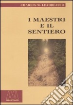 I maestri e il sentiero libro