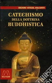 Catechismo della dottrina buddhistica