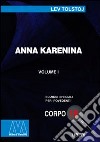 Anna Karenina. Ediz. per ipovedenti libro di Tolstoj Lev