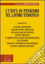 L'unità di pensiero nel lavoro teosofico libro