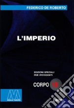 L'imperio. Ediz. per ipovedenti libro