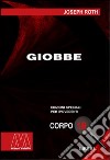 Giobbe. Ediz. per ipovedenti libro