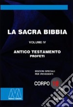 La Sacra Bibbia. Ediz. per ipovedenti. Vol. 4: Antico Testamento libro