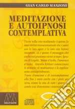 Meditazione e autoipnosi contemplativa libro