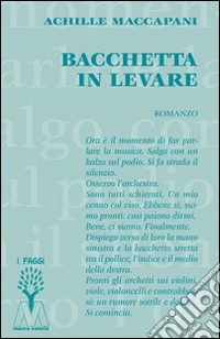 Bacchetta in levare libro