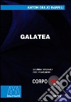 Galatea. Ediz. per ipovedenti libro di Barrili Anton Giulio