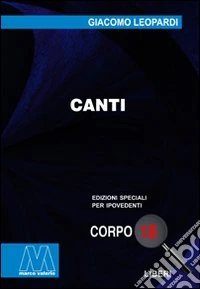 Canti. Ediz. per ipovedenti libro