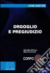 Orgoglio e pregiudizio. Ediz. per ipovedenti libro di Austen Jane