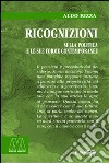 Ricognizioni sulla politica e le sue forme contemporanee libro