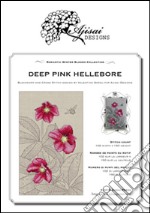 Deep pink hellebore. Cross stitch blackwork design. Ediz. italiana, inglese e francese libro