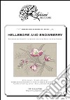 Hellebore and snowberry. Cross stitch blackwork design. Ediz. italiana, inglese e francese libro