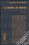 La messa di nozze libro