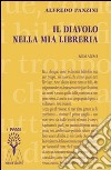 Il diavolo nella mia libreria libro