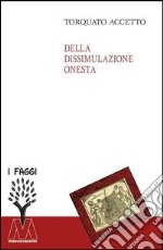 Della dissimulazione onesta