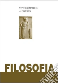 Filosofia. Opera completa