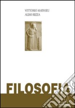 Filosofia. Opera completa libro