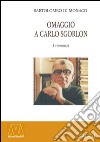 Omaggio a Carlo Sgorlon libro