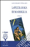 La piccola maga di Marsiglia libro