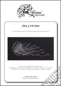 Jellyfish. Blackwork design. Ediz. italiana, inglese e francese libro