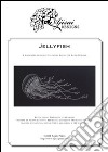 Jellyfish. Blackwork design. Ediz. italiana, inglese e francese libro