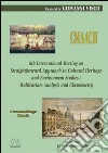 CMA4CH. 6th Internationl Meeting on Straightforward Approach in Cultural Heritage and Environment Studies - Multivariate Analysis and Chemometry libro di Visco G. (cur.)