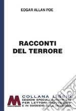 Racconti del terrore. Ediz. per ipovedenti libro