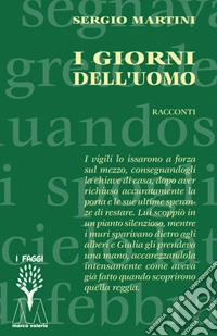 I giorni dell'uomo