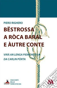 Bëstrossa a Ròca Baral e àutre conte