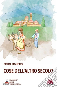 Cose dell'altro secolo