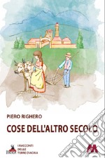 Cose dell'altro secolo libro