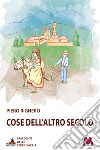 Cose dell'altro secolo libro