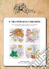 A tea for each season. Cross stitch and blackwork designs libro di Sardu Valentina