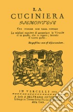 La cuciniera piemontese (rist. anast. 1771) libro