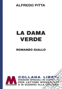 La dama verde. Ediz. a caratteri grandi