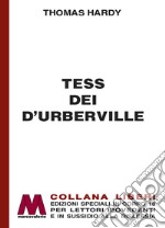 Tess dei D'Urberville. Ediz. a caratteri grandi libro