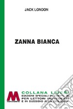 Zanna Bianca libro