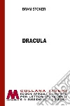 Dracula. Ediz. per ipovedenti libro