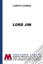 Lord Jim. Ediz. a caratteri grandi libro