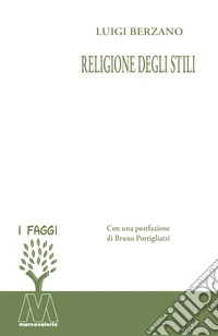 Religione degli stili libro