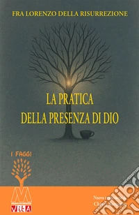 La pratica della presenza di Dio libro