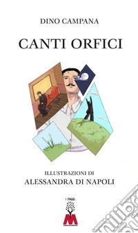 Canti orfici. Ediz. illustrata