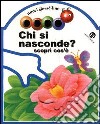 Chi si nasconde? libro