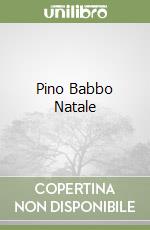 Pino Babbo Natale libro