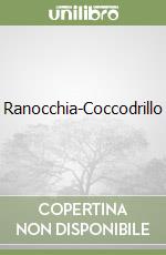 Ranocchia-Coccodrillo libro