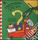 Indovina chi va libro