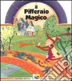 Il pifferaio magico libro